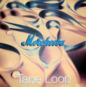 morcheeba_tapeloop-295x300.jpg