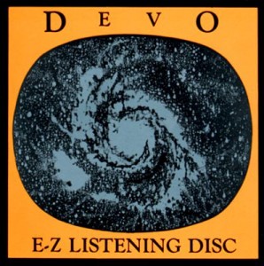 Devo - E-Z Listeninig Disc
