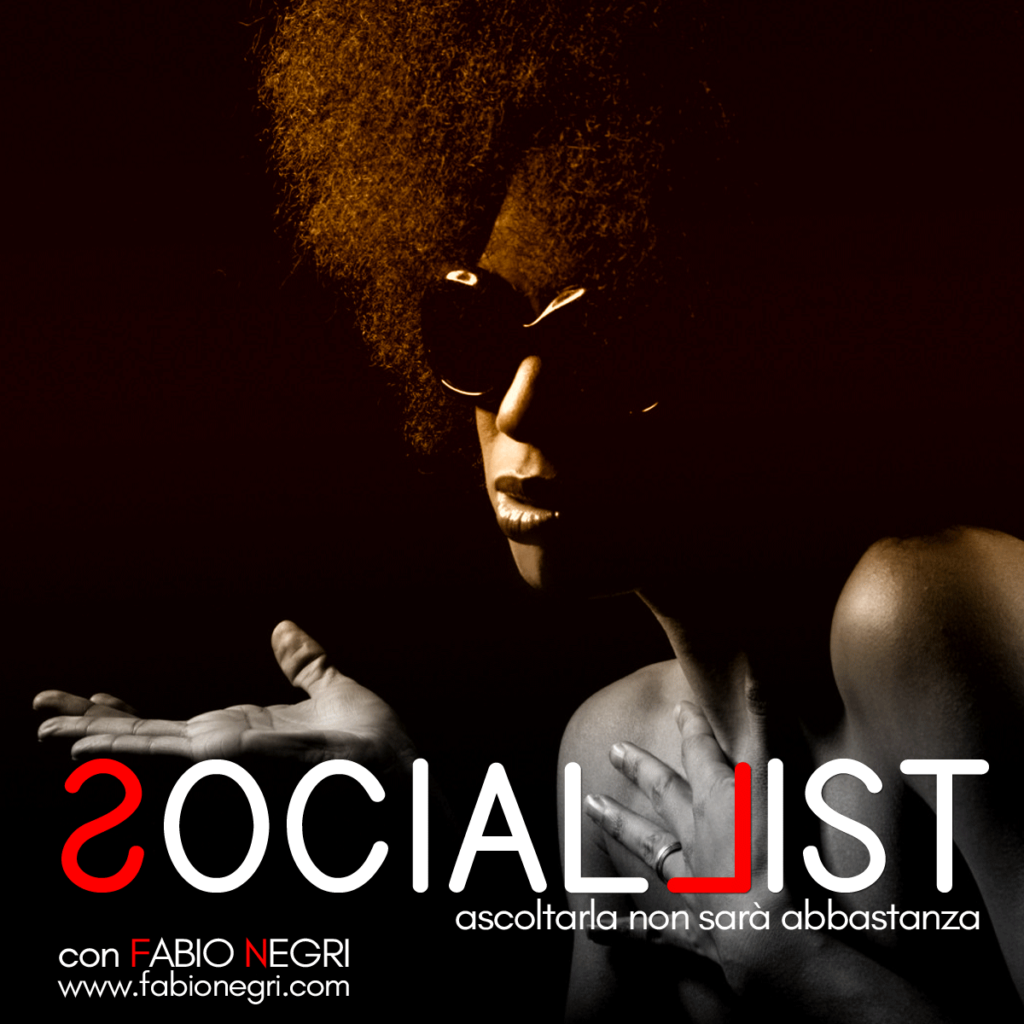 SOCIALLIST la playlist sociale del Giovedì con l'anima della nuova musica black di Fabio Negri